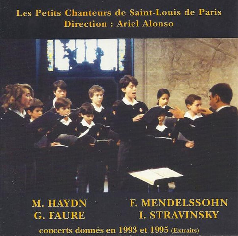 Les Petits Chanteurs de Saint Louis CD Haydn, Mendelssohn, Fauré, Stravinsky